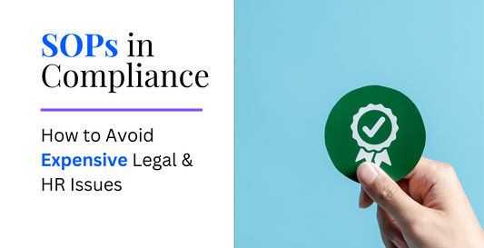 Graphic with the title 'SOPs in Compliance: How to Avoid Expensive Legal & HR Issues' on a white background with a blue accent. A hand holds a green circular icon featuring a checkmark and ribbon, symbolizing compliance and certification.