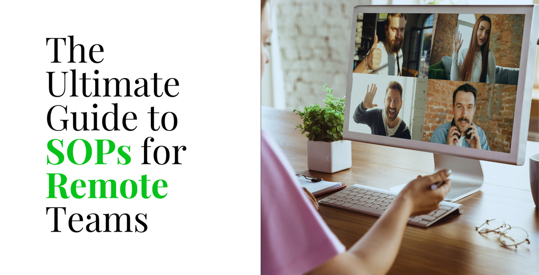 The Ultimate Guide to SOPs for Remote Teams (with Real Examples & Pitfalls to Avoid)