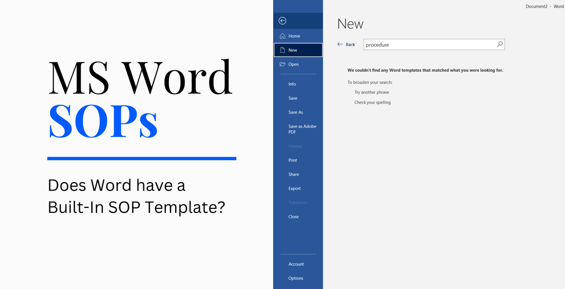 Graphic with the text 'MS Word SOPs' and 'Does Word have a Built-In SOP Template?' alongside a screenshot of Microsoft Word’s template search function showing no results for 'procedure,' indicating that Word does not have a built-in SOP template.