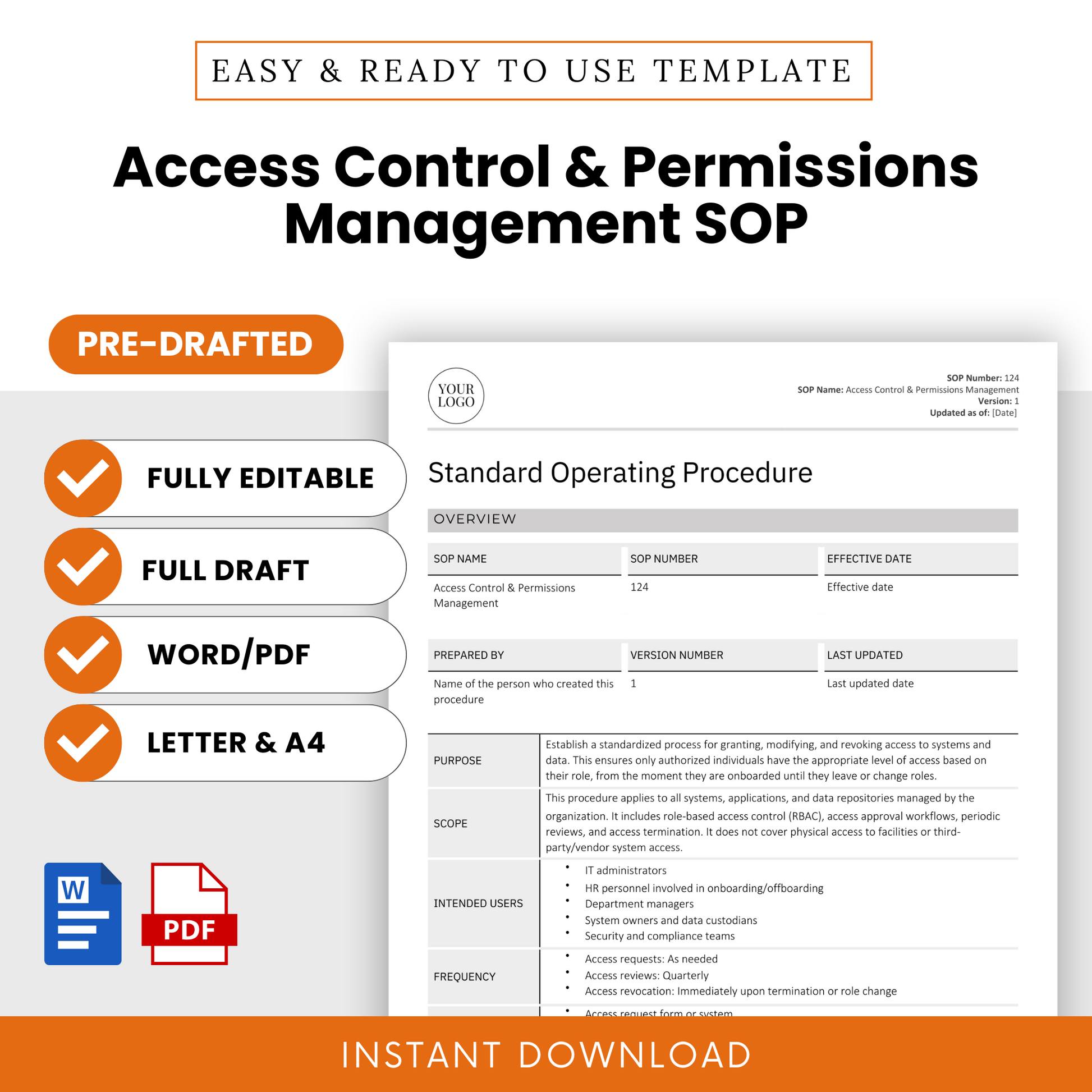 Editable Access Control & Permissions SOP Template for businesses and IT departments – a pre-drafted standard operating procedure to streamline access management and enforce security protocols.
Downloadable in Word and PDF formats, compatible with Letter and A4 sizes.
Ideal for IT managers, compliance officers, HR teams, system administrators, and small business owners seeking to meet cybersecurity, data privacy, risk management, and audit compliance requirements.