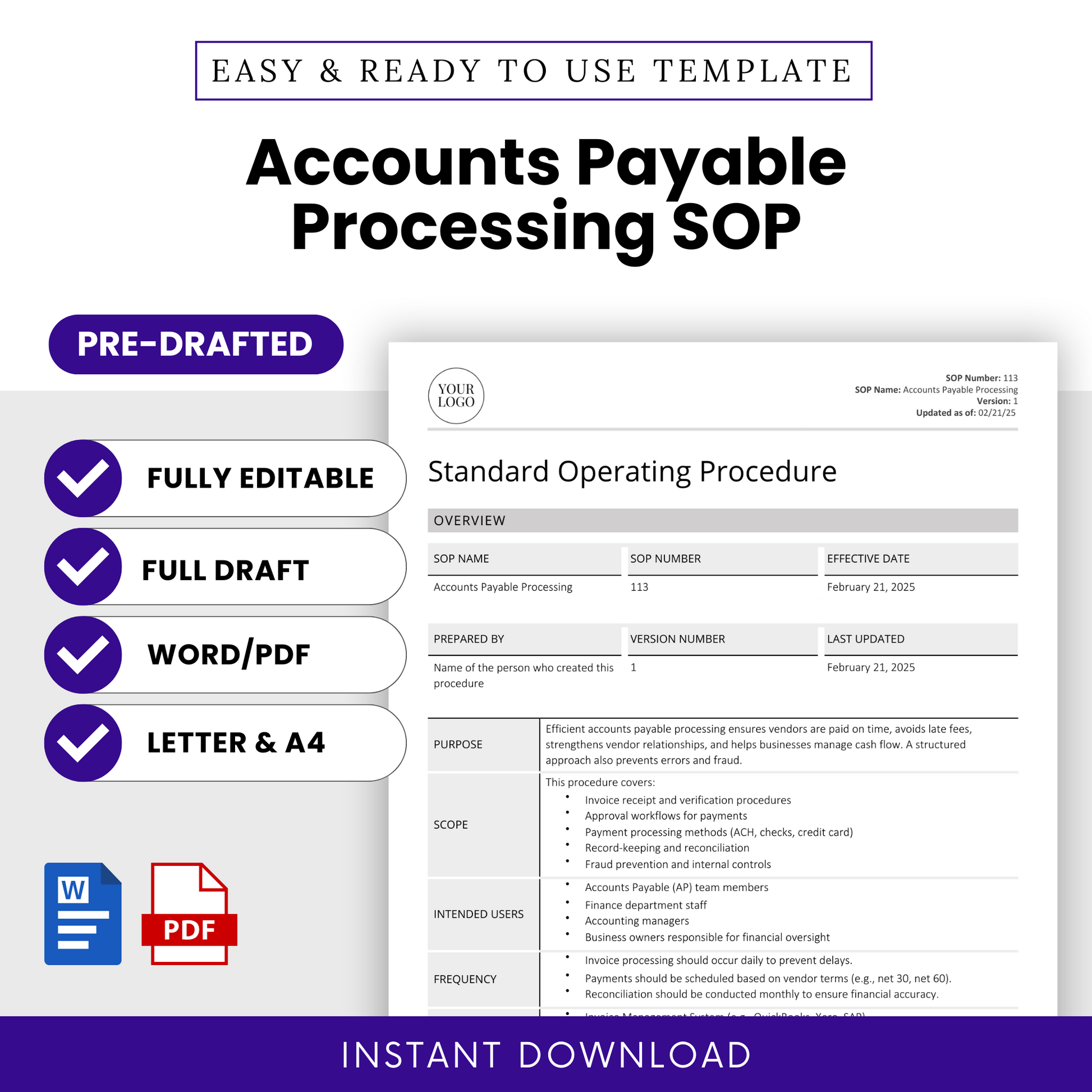 Accounts Payable Processing SOP template promotional graphic. Features a preview of the standard operating procedure document, highlighting its purpose, scope, intended users, and requirements. The design emphasizes key features: fully editable, pre-drafted, available in Word and PDF formats, and offered in both Letter (8.5” x 11”) and A4 (8.27” x 11.69”) sizes. Icons for Microsoft Word and PDF indicate file formats.