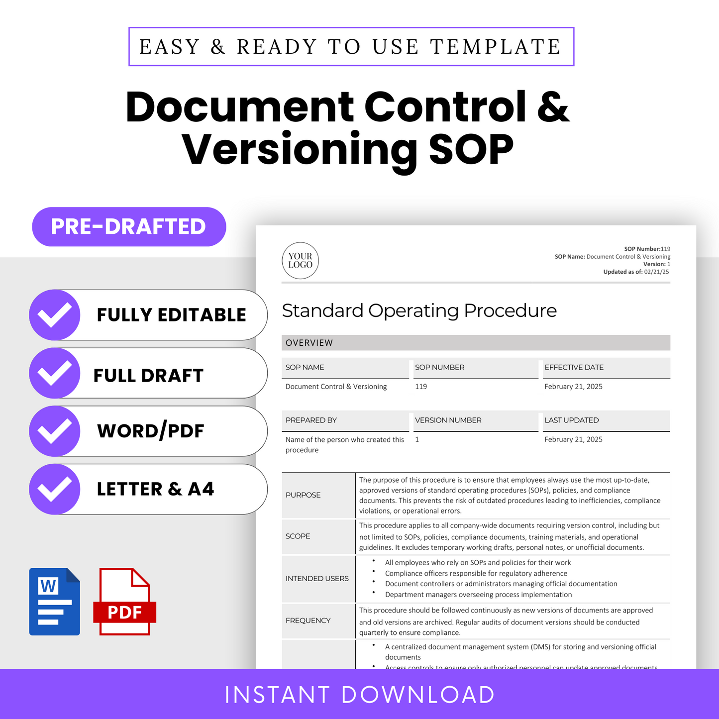 Simple SOP Template for Document Control & Versioning – Fully editable Standard Operating Procedure (SOP) template in Word and PDF format. Pre-drafted for quick implementation, this SOP template is ideal for businesses in manufacturing, supply chain management, and operations. Designed to streamline document control, versioning, and compliance processes, this professional SOP template helps ensure regulatory adherence and efficient workflow documentation. Available in both Letter and A4 sizes.