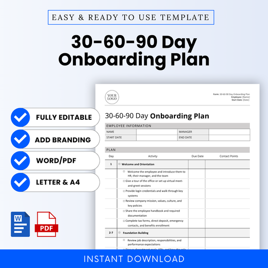 Professional New Hire 30-60-90 Day Onboarding Plan Template for HR teams and small businesses. Fully editable onboarding form in Microsoft Word and PDF formats. Instant digital download. Customizable with company logo and branding. Designed for HR managers, recruiters, remote onboarding, startup hiring, and employee onboarding planning. Compatible with US Letter and A4 sizes.