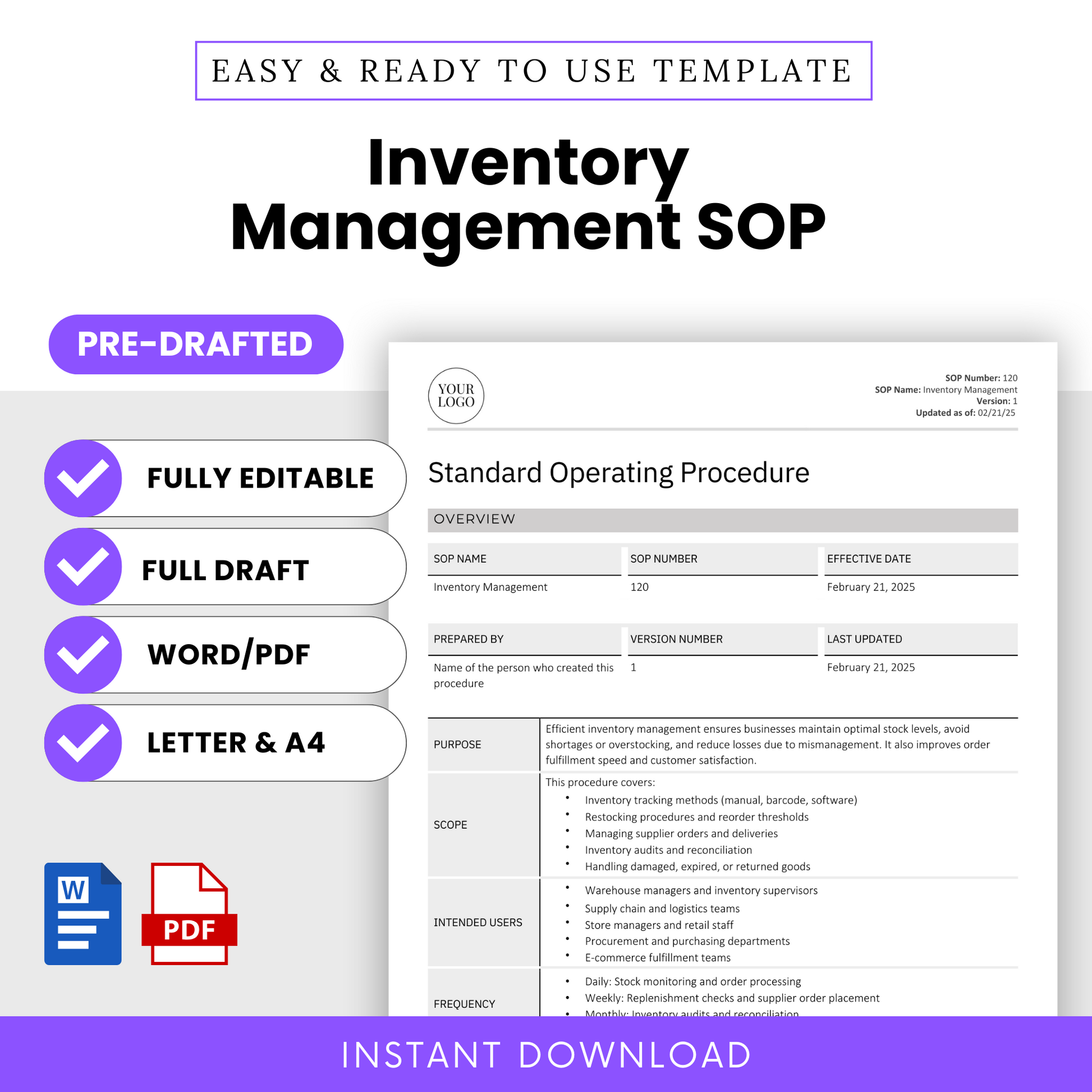 Simple SOP Template for Inventory Management – Fully editable Standard Operating Procedure (SOP) template in Word and PDF format. Pre-drafted for quick implementation, this SOP template is ideal for businesses in manufacturing, supply chain management, and operations. Designed to streamline document control, versioning, and compliance processes, this professional SOP template helps ensure regulatory adherence and efficient workflow documentation. Available in both Letter and A4 sizes.