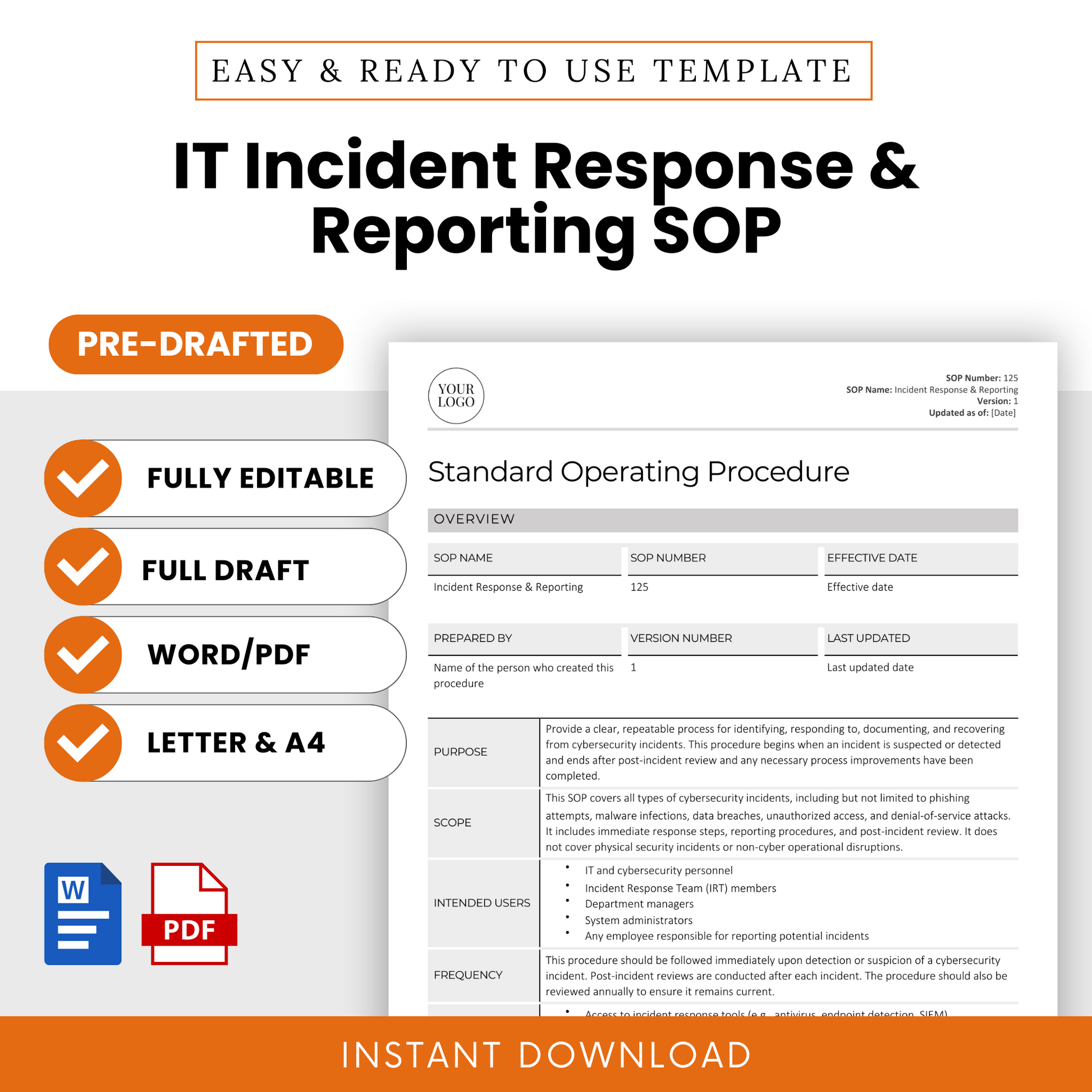 Editable IT Incident Response & Reporting SOP Template for businesses and IT departments – a pre-written standard operating procedure to streamline access management and enforce security protocols.
Downloadable in Word and PDF formats, compatible with Letter and A4 sizes.
Ideal for IT managers, compliance officers, HR teams, system administrators, and small business owners seeking to meet cybersecurity, data privacy, risk management, and audit compliance requirements.
