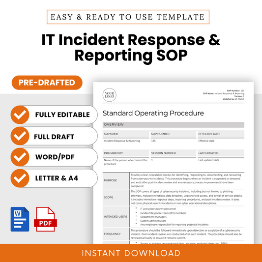 Editable IT Incident Response & Reporting SOP Template for businesses and IT departments – a pre-written standard operating procedure to streamline access management and enforce security protocols.
Downloadable in Word and PDF formats, compatible with Letter and A4 sizes.
Ideal for IT managers, compliance officers, HR teams, system administrators, and small business owners seeking to meet cybersecurity, data privacy, risk management, and audit compliance requirements.