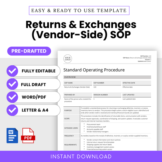 Editable Returns & Exchanges (Vendor-Side) SOP Template – Full pre-drafted Standard Operating Procedure for inventory and purchasing teams. Includes Word and PDF formats in US Letter and A4 sizes. Instant download for small businesses, warehouse managers, and operations teams.
