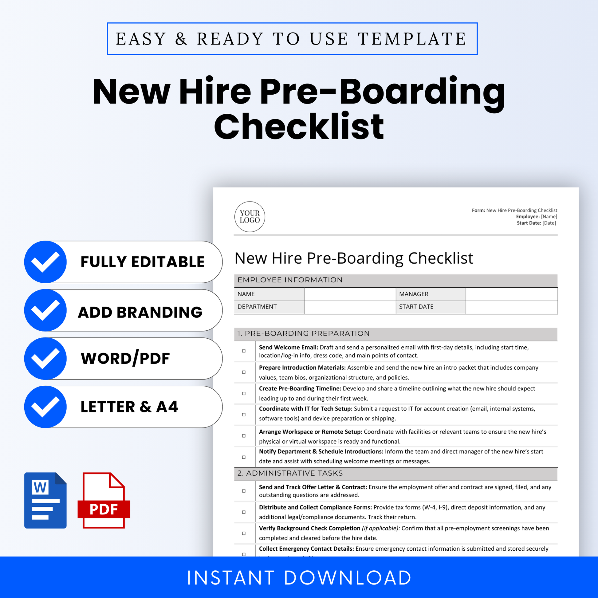 Professional New Hire Pre-Boarding Checklist Template for HR teams and small businesses. Fully editable onboarding form in Microsoft Word and PDF formats. Includes employee information section, pre-boarding tasks, administrative paperwork tracker, and team coordination steps. Instant digital download. Customizable with company logo and branding. Designed for HR managers, recruiters, remote onboarding, startup hiring, and employee onboarding planning. Compatible with US Letter and A4 sizes.