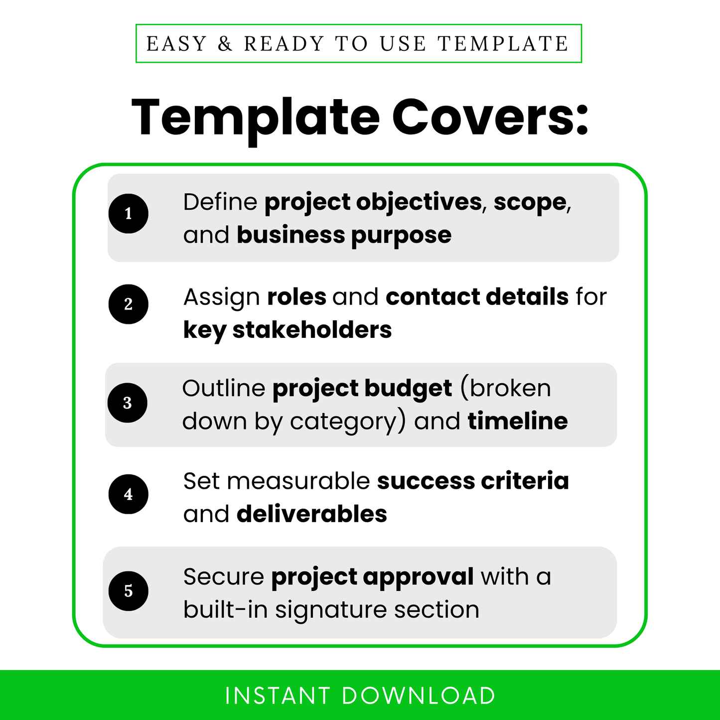 Highlights the project charter template’s capabilities including defining objectives, assigning roles, budgeting, setting deliverables, and securing approval with signatures.