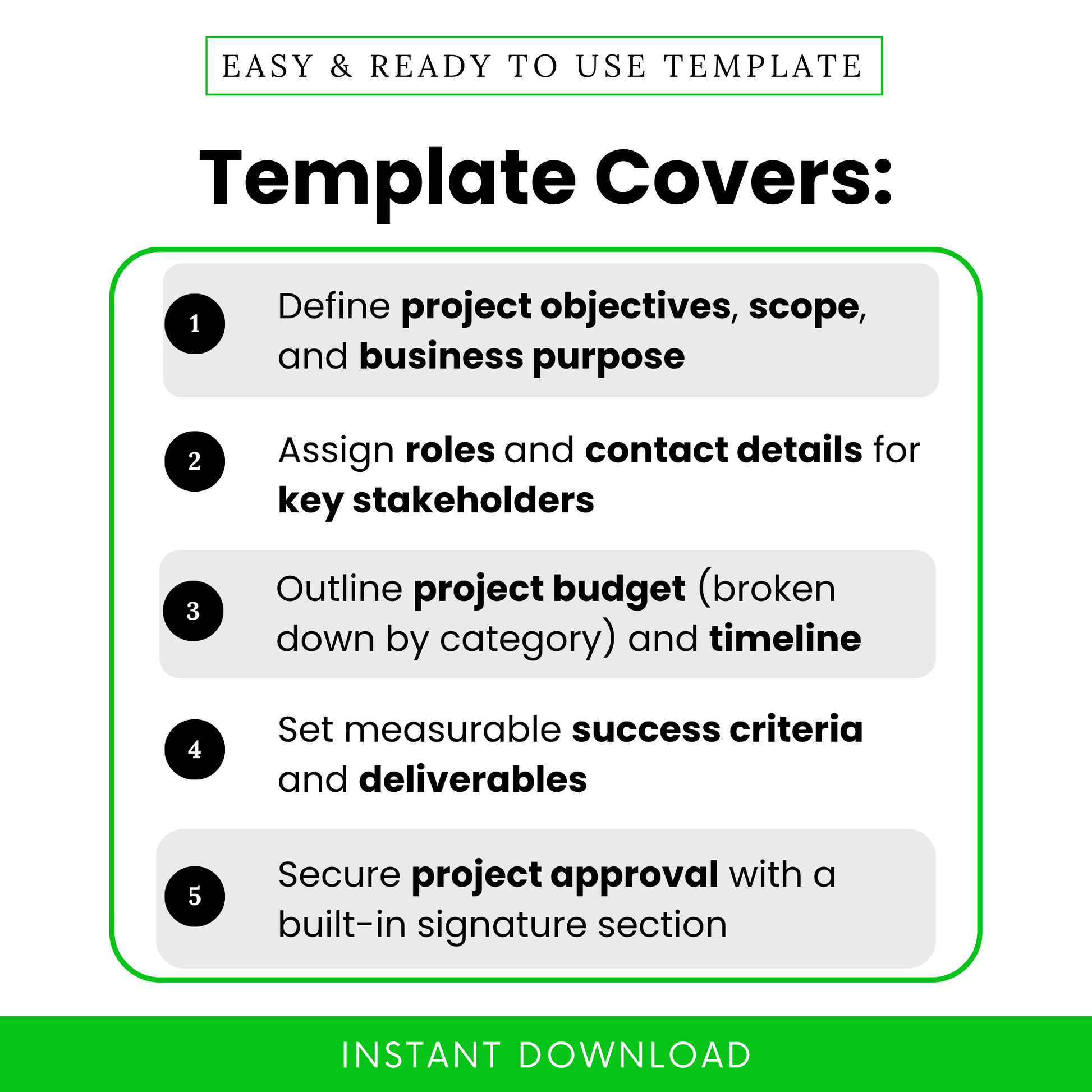 Highlights the project charter template’s capabilities including defining objectives, assigning roles, budgeting, setting deliverables, and securing approval with signatures.