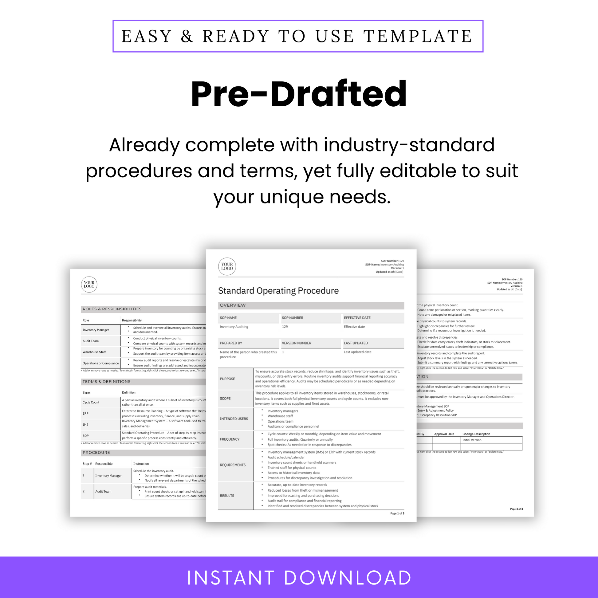 Pre-Drafted SOP Template for Inventory Management and Inventory Auditing – Fully Editable Standard Operating Procedure (SOP) in Word and PDF. Professionally formatted with industry-standard procedures, roles, responsibilities, and definitions. Perfect for warehousing, warehouse inventory, manufacturing, supply chain, and operations management. Customize to fit your business needs. Instant digital download for immediate use.
