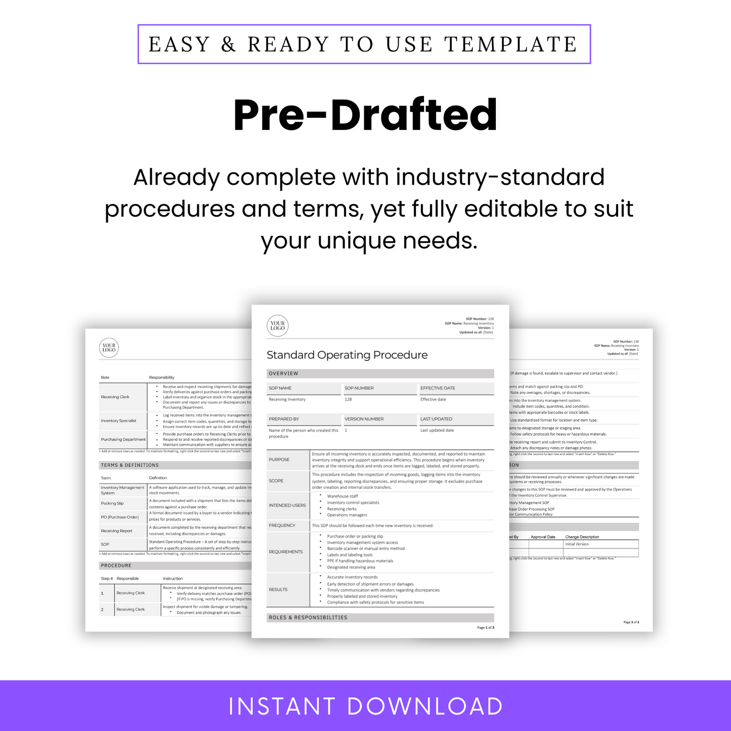 Pre-Drafted SOP Template for Inventory Management and Receiving Inventory – Fully Editable Standard Operating Procedure (SOP) in Word and PDF. Professionally formatted with industry-standard procedures, roles, responsibilities, and definitions. Perfect for warehousing, warehouse inventory, manufacturing, supply chain, and operations management. Customize to fit your business needs. Instant digital download for immediate use.