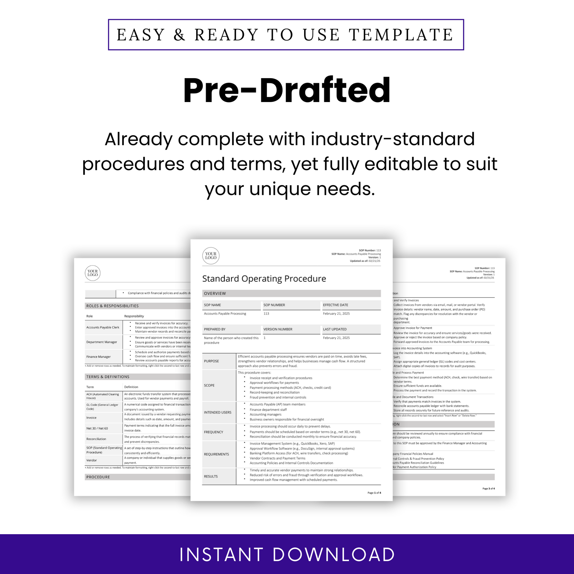 Accounts Payable Processing SOP template promotional graphic. Showcases a pre-written, industry-standard document with structured procedures and terms. The image includes a document preview highlighting key sections such as roles and responsibilities, terms and definitions, and procedure steps. The design emphasizes full editability to suit business needs. A purple 'Instant Download' banner at the bottom indicates immediate access upon purchase.