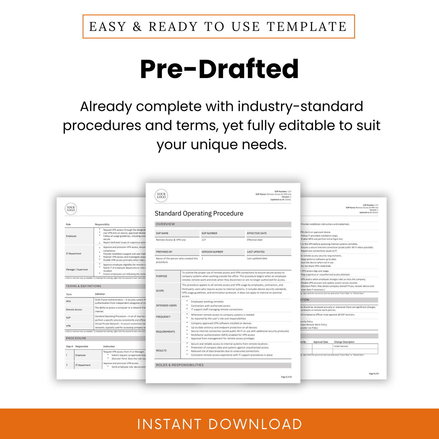 Pre-drafted Remote Access & VPN Use SOP Template – ready-to-use standard operating procedure document with fully editable industry-standard content. Includes detailed sections such as roles and responsibilities, terms and definitions, procedure steps, compliance, and documentation. Ideal for IT managers, compliance officers, and businesses that need a structured and secure process. Available as an instant digital download in Word and PDF formats.