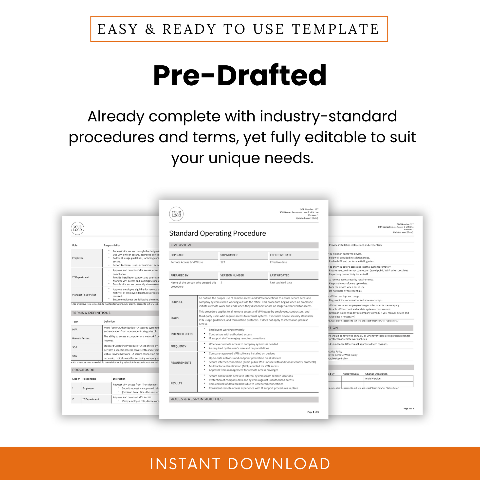 Pre-drafted Remote Access & VPN Use SOP Template – ready-to-use standard operating procedure document with fully editable industry-standard content. Includes detailed sections such as roles and responsibilities, terms and definitions, procedure steps, compliance, and documentation. Ideal for IT managers, compliance officers, and businesses that need a structured and secure process. Available as an instant digital download in Word and PDF formats.