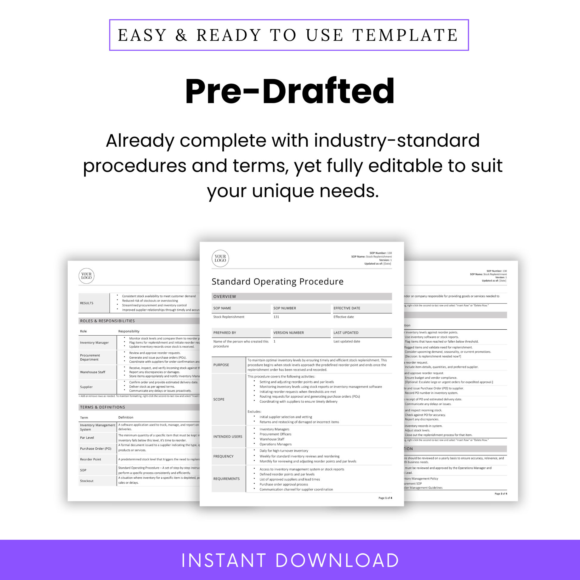 Pre-drafted Stock Replenishment SOP Template with industry-standard procedures and terminology. Fully editable to suit your business needs. Includes structured sections like roles, definitions, and inventory workflows. Instant download in Word and PDF format.
