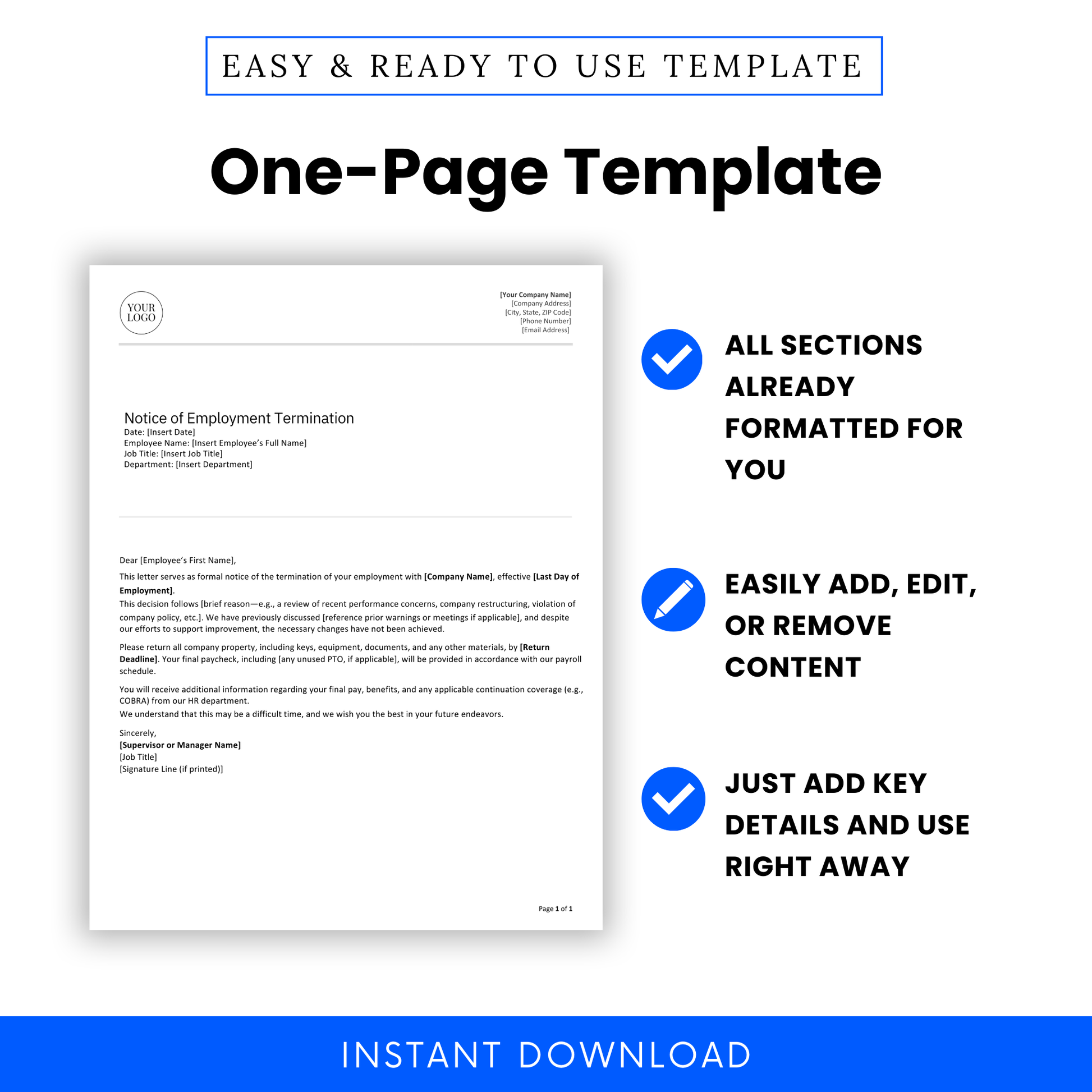 Single-page Employment Termination Letter template with pre-formatted sections, highlighting that it’s editable, easy to use, and requires just key detail entry.
