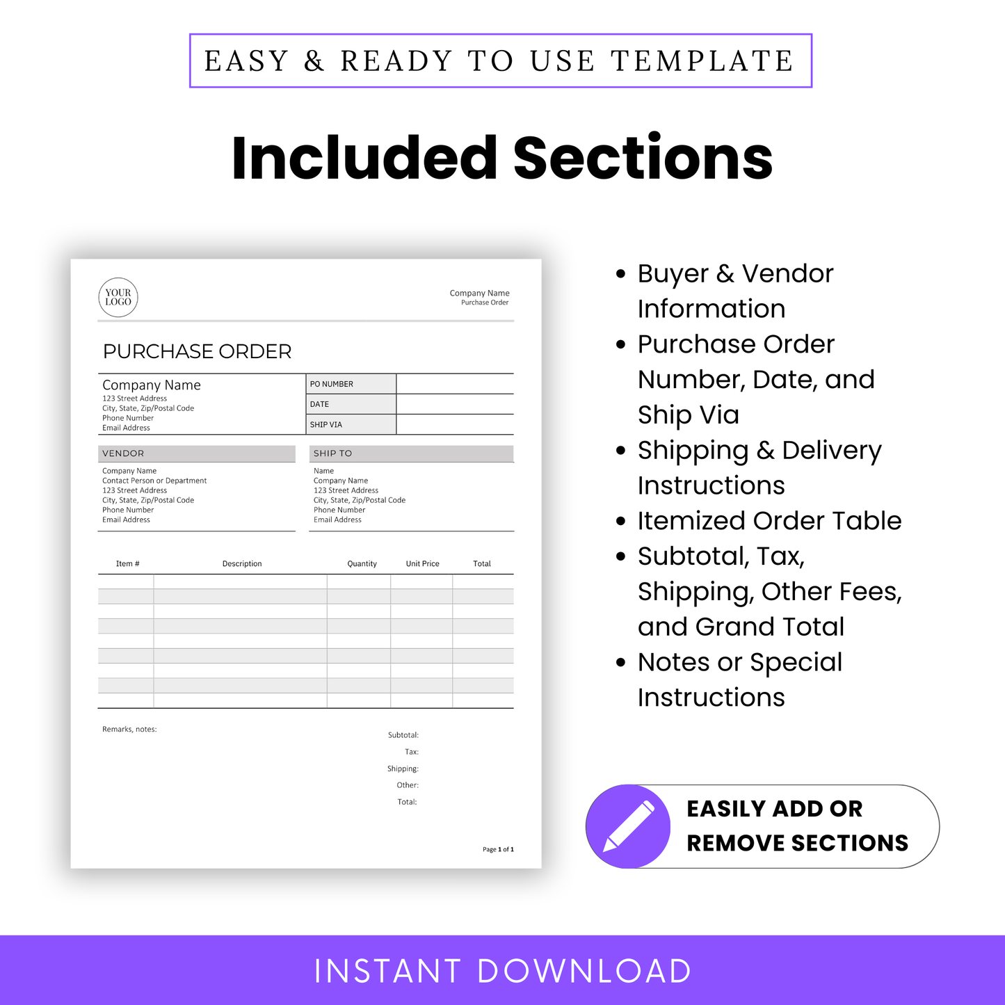 Included sections of the Purchase Order Template listed alongside a preview of the form: vendor and buyer info, shipping, totals, and notes. Emphasizes ease of customization.
