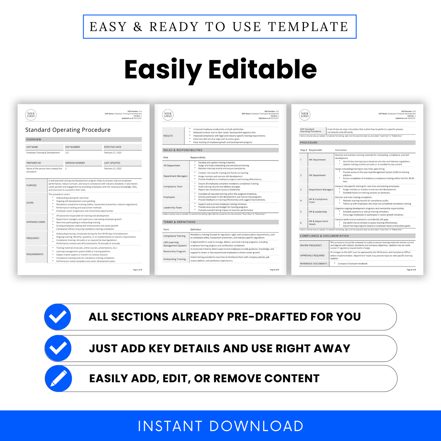 Easily editable Employee Training & Development SOP template. Features a document preview showcasing structured sections, including roles and responsibilities, terms and definitions, and procedures. Highlights three key benefits: all sections are pre-drafted, just add key details and use immediately, and easily add, edit, or remove content. Includes an 'Instant Download' banner.