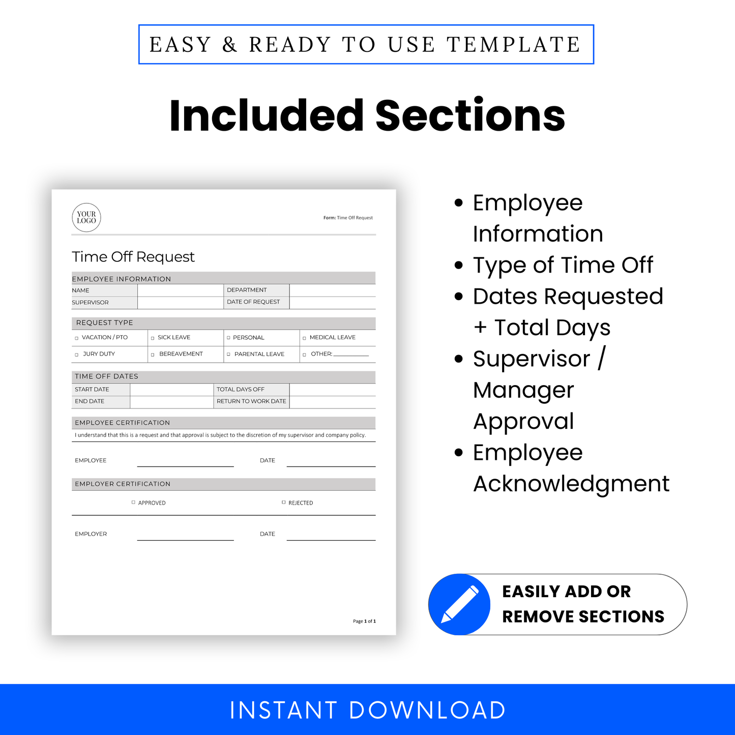 Time Off Form sections include employee info, type of leave, dates, approval, and certification with checklist and editable format.