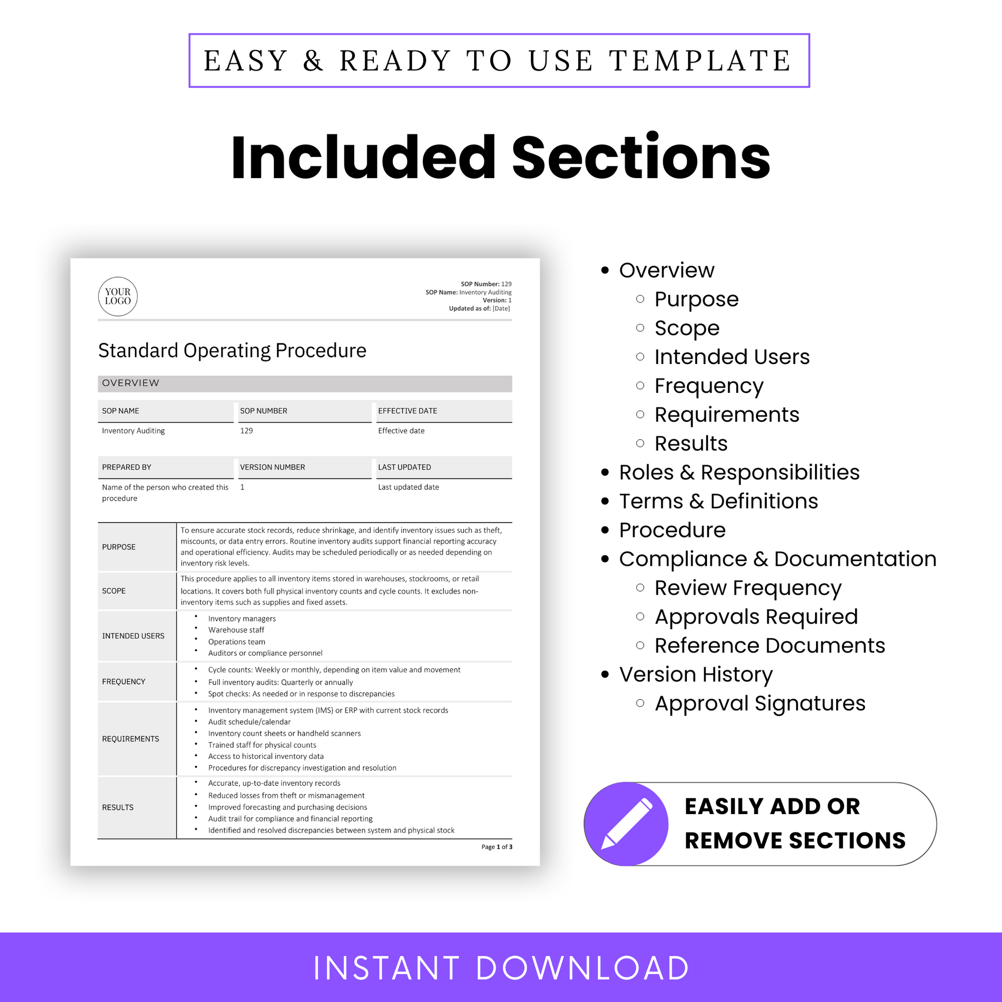 Included Sections in SOP Template – Fully editable Standard Operating Procedure (SOP) in Word and PDF format. This pre-drafted SOP template includes key sections: overview (purpose, scope, intended users, frequency, requirements, results), roles & responsibilities, terms & definitions, step-by-step procedures, compliance & documentation (review frequency, approvals, reference documents), and version history with approval signatures. Easily customize by adding or removing sections.
