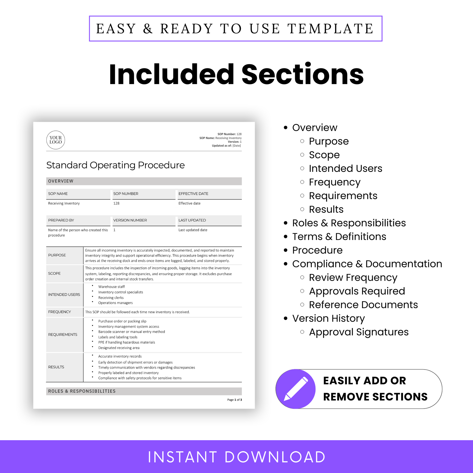 Included Sections in SOP Template – Fully editable Standard Operating Procedure (SOP) in Word and PDF format. This pre-drafted SOP template includes key sections: overview (purpose, scope, intended users, frequency, requirements, results), roles & responsibilities, terms & definitions, step-by-step procedures, compliance & documentation (review frequency, approvals, reference documents), and version history with approval signatures. Easily customize by adding or removing sections.