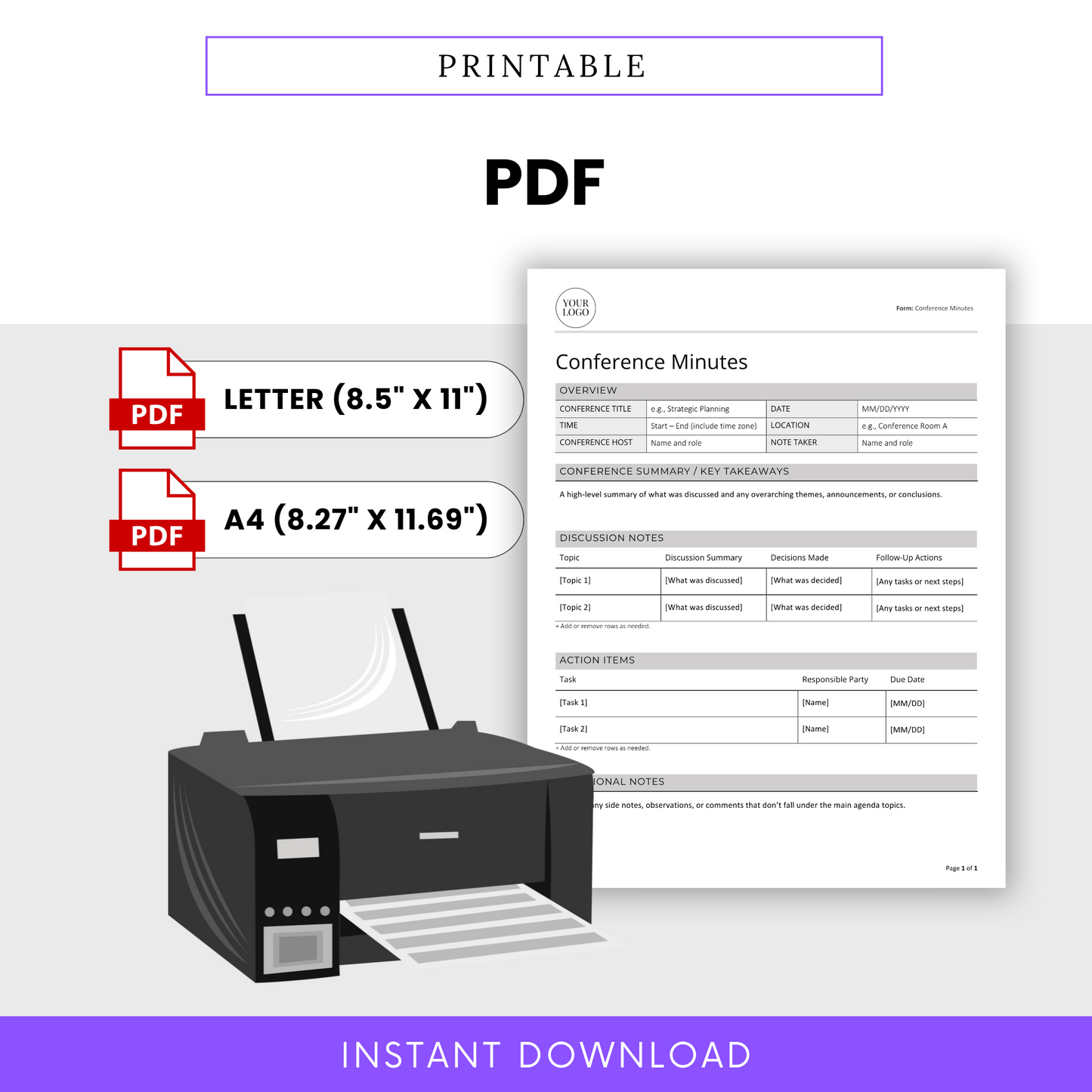 Printable Conference Minutes Template available in PDF format. Comes in US Letter (8.5 x 11”) and A4 (8.27 x 11.69”) sizes. Features a clean, professional layout and can be printed instantly. Includes an illustration of a printer and document preview.