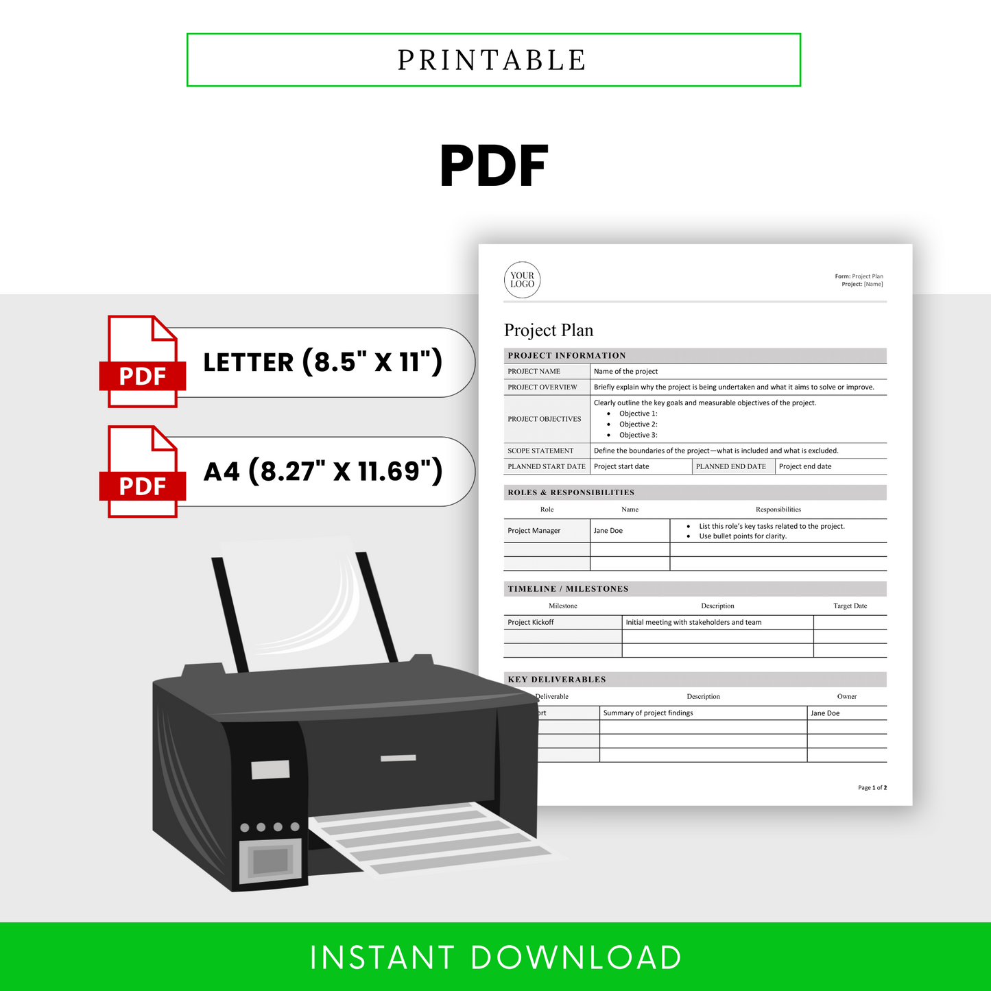 Printer graphic displaying the template as a printable PDF, ready for download in standard paper sizes.
