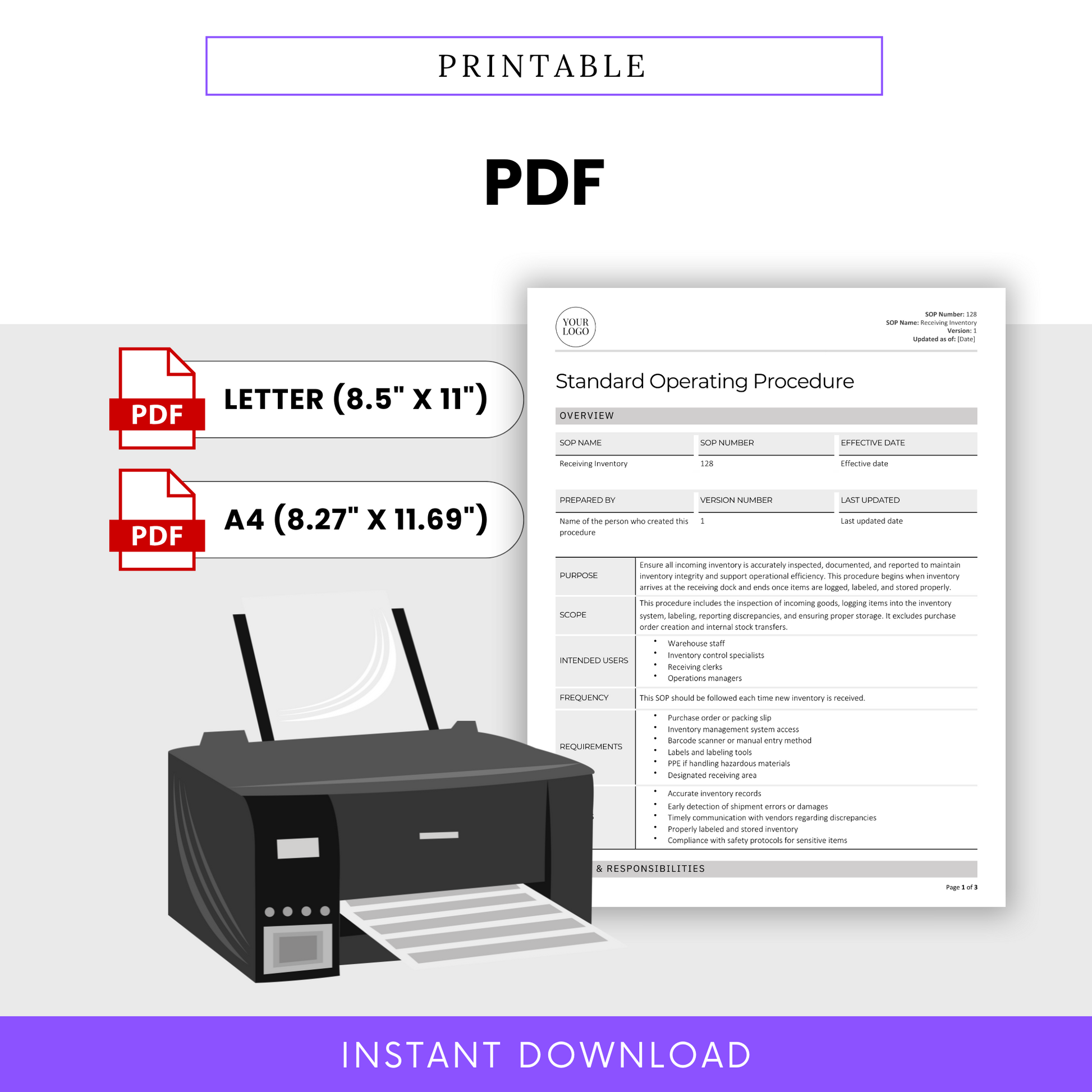 Printable SOP Template in PDF for Receiving Inventory – Standard Operating Procedure template available in Letter (8.5” x 11”) and A4 (8.27” x 11.69”) sizes. Pre-drafted, structured SOP document covering purpose, scope, roles & responsibilities, procedures, compliance documentation, and version history. Ready for instant download and printing. Ideal for manufacturing, supply chain, and operations management. Professional, easy-to-use format for streamlined documentation and compliance.