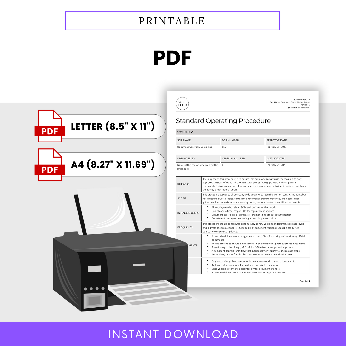 Printable SOP Template in PDF – Standard Operating Procedure template available in Letter (8.5” x 11”) and A4 (8.27” x 11.69”) sizes. Pre-drafted, structured SOP document covering purpose, scope, roles & responsibilities, procedures, compliance documentation, and version history. Ready for instant download and printing. Ideal for manufacturing, supply chain, and operations management. Professional, easy-to-use format for streamlined documentation and compliance.