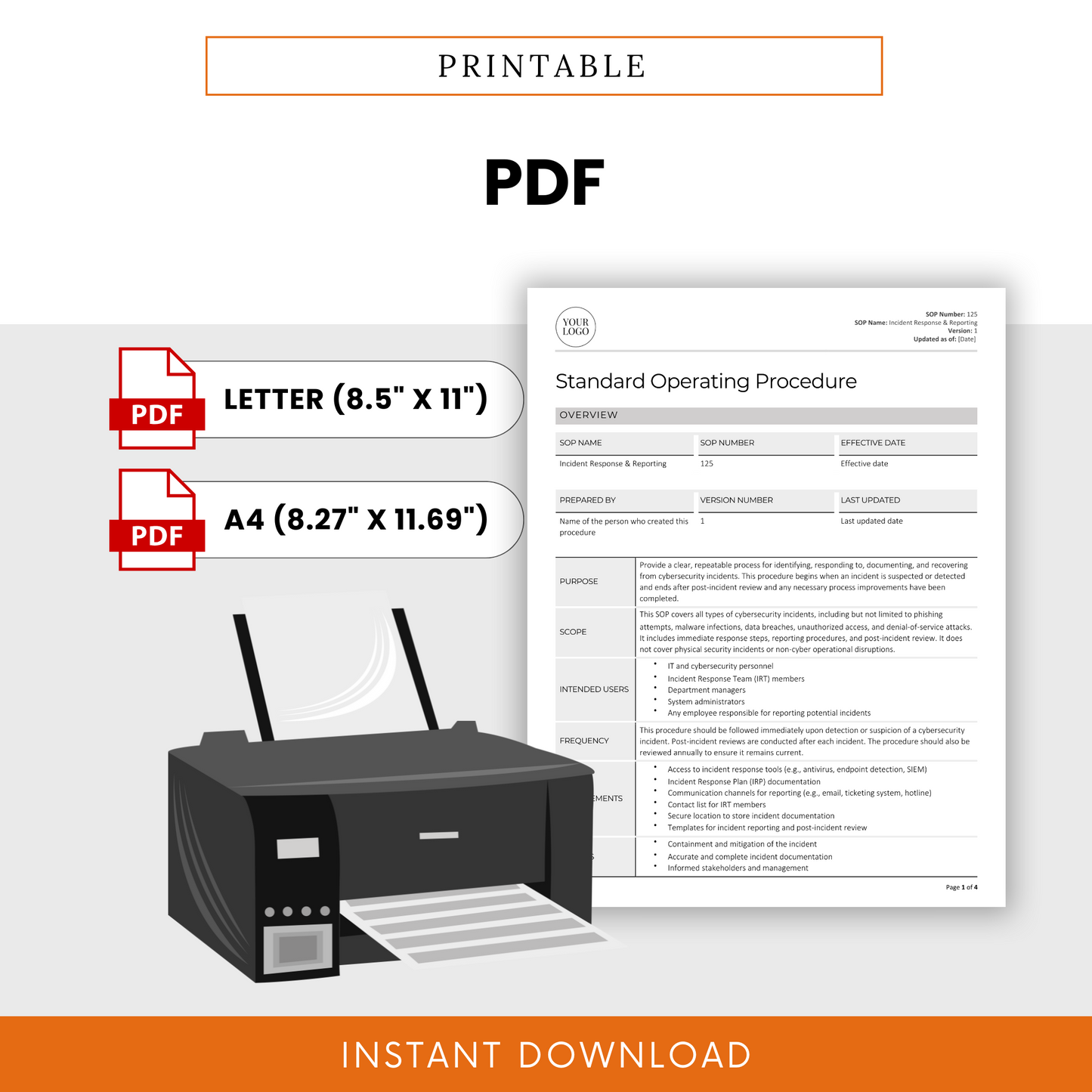 Simple SOP template in printable PDF format for IT Incident Response & Reporting. Available in Letter (8.5” x 11”) and A4 (8.27” x 11.69”) sizes. Features a document preview alongside a printer illustration, emphasizing ease of printing. Includes PDF icons and an 'Instant Download' banner.
